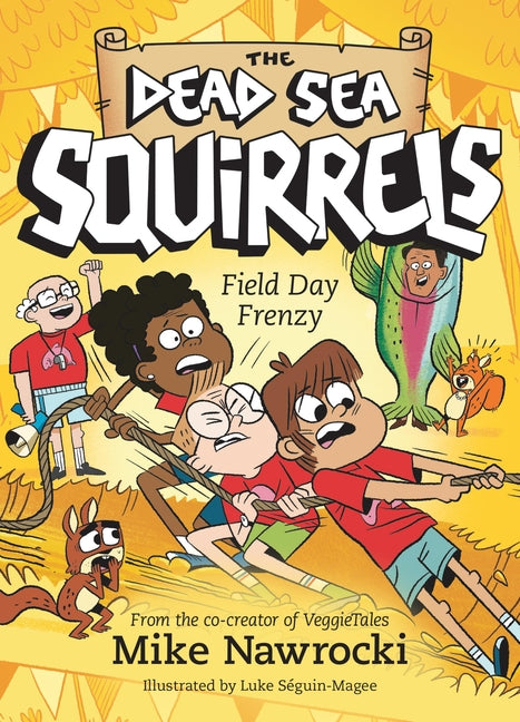 Field Day Frenzy: A Christian Chapter Book Packed with Furry Friends, Funny Adventures, and Life Lessons on Teamwork