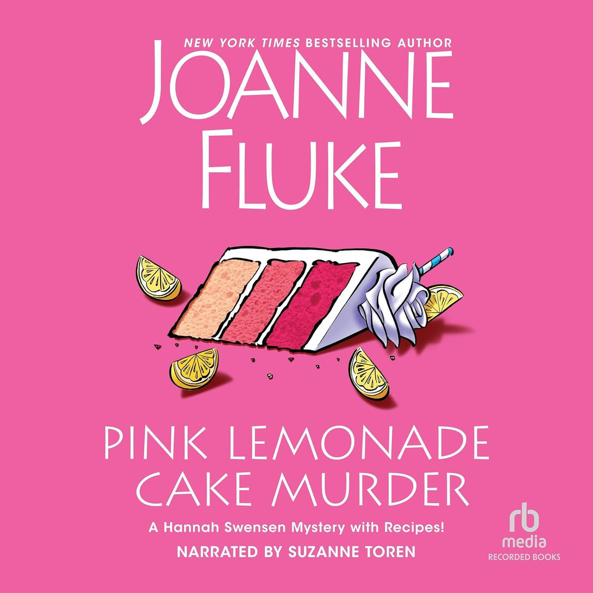 Pink Lemonade Cake Murder: A Delightful & Irresistible Culinary Cozy Mystery with Recipes