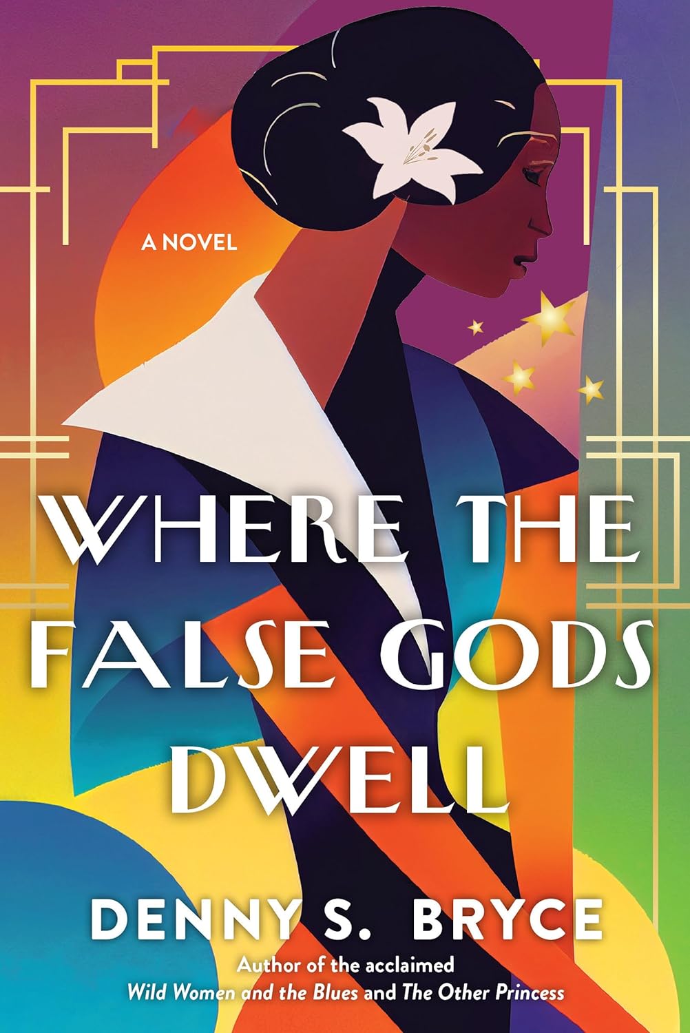 Where the False Gods Dwell