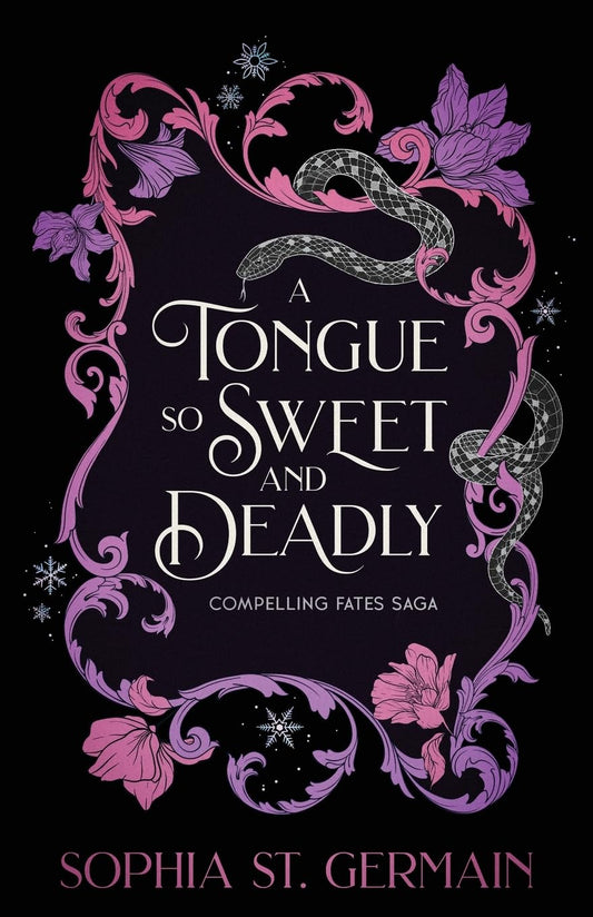 A Tongue So Sweet and Deadly