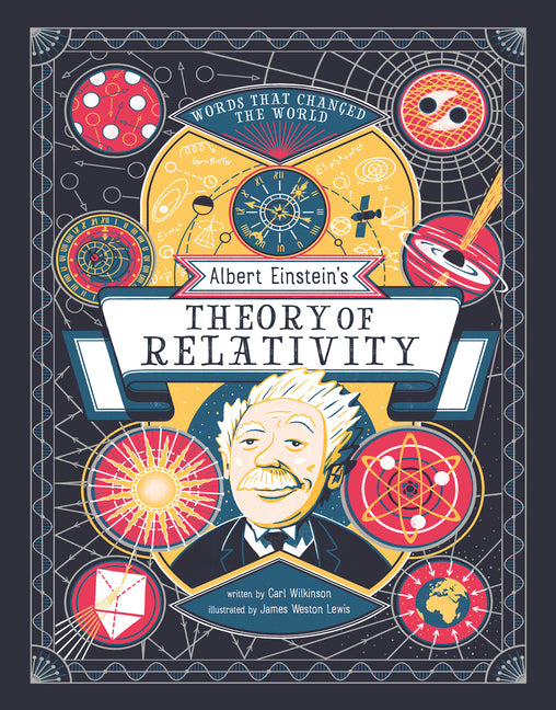 Albert Einstein's Theory of Relativity