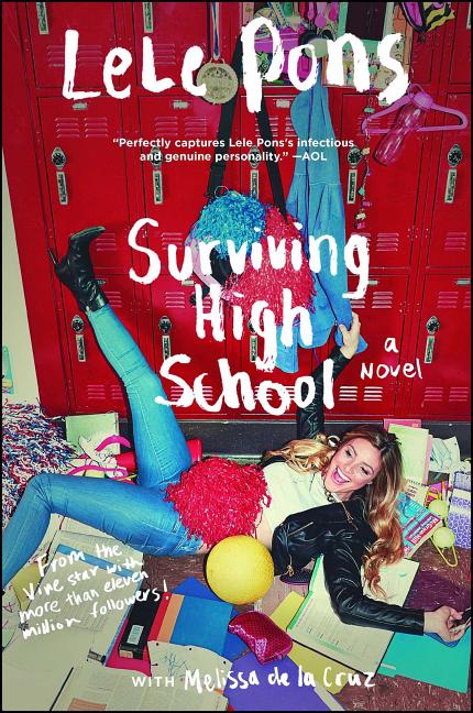 #Survivinghighschool: Do It for the Vine: A Novel