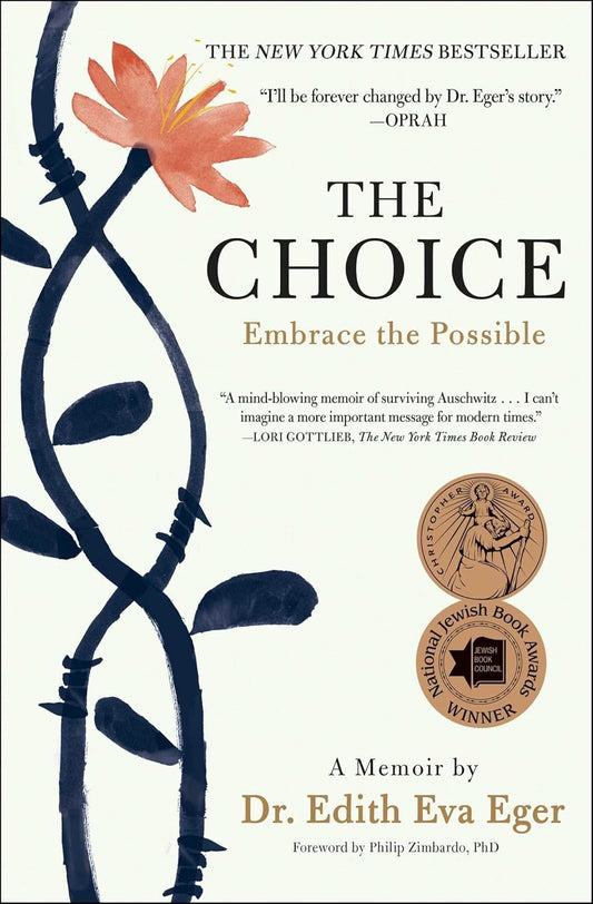 Choice: Embrace the Possible