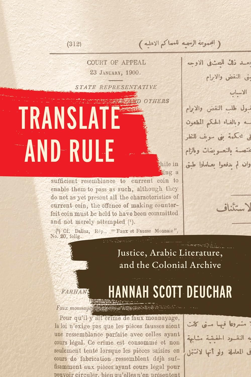 Translate and Rule: Justice, Arabic Literature, and the Colonial Archive