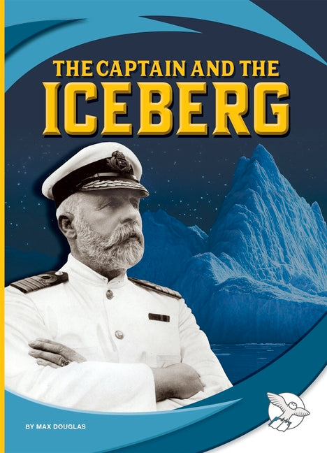The Captain and the Iceberg