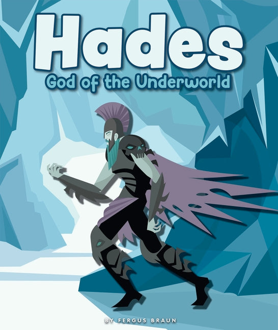 Hades: God of the Underworld