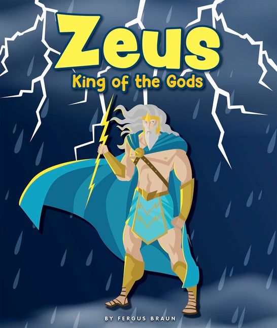Zeus: King of the Gods