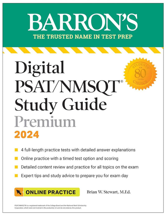 Digital Psat/NMSQT Study Guide Premium, 2024: 4 Practice Tests + Comprehensive Review + Online Practice