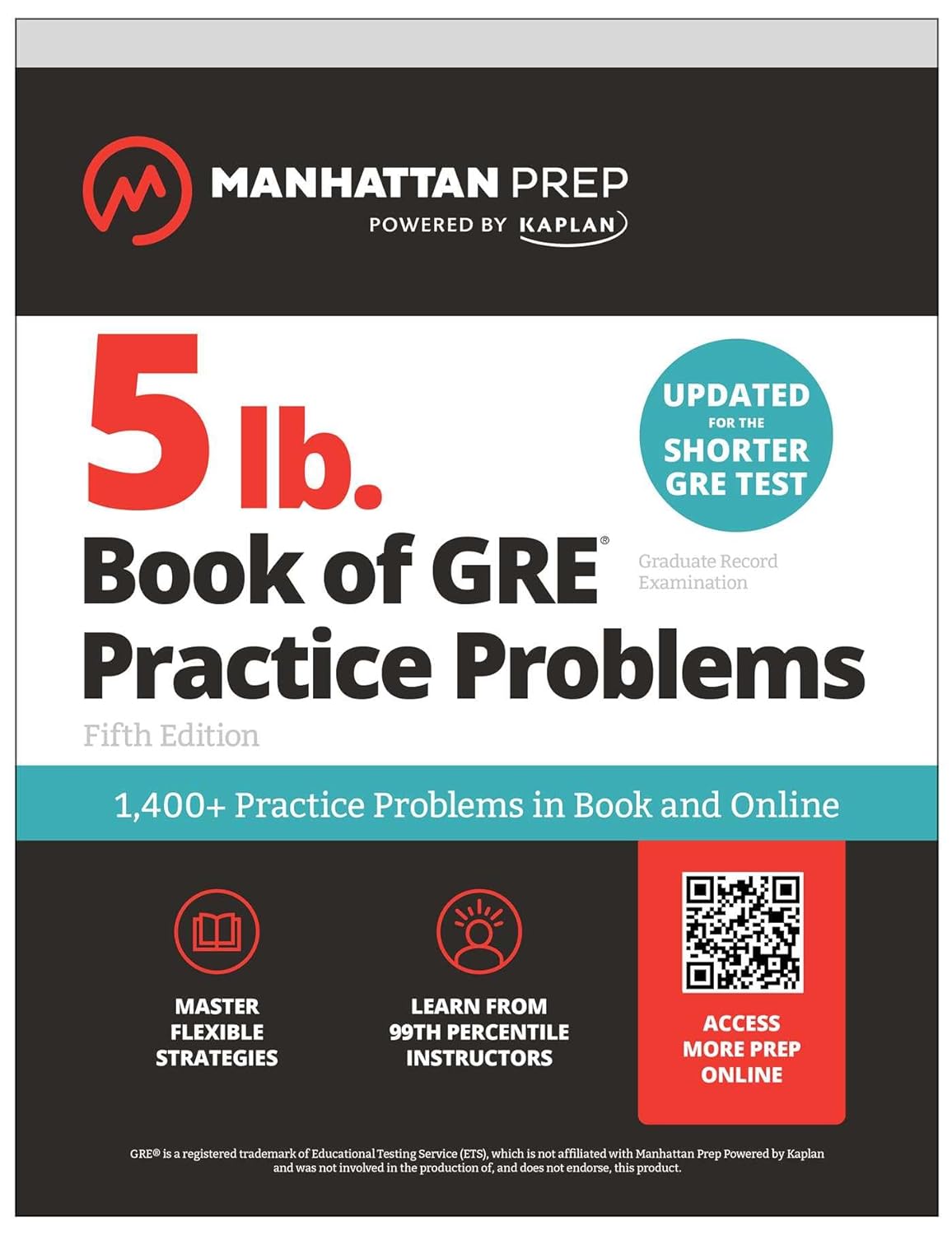 5 lb. Book of GRE Practice Problems: 1,400+ Practice Problems in Book and Online (Manhattan Prep 5 Lb)