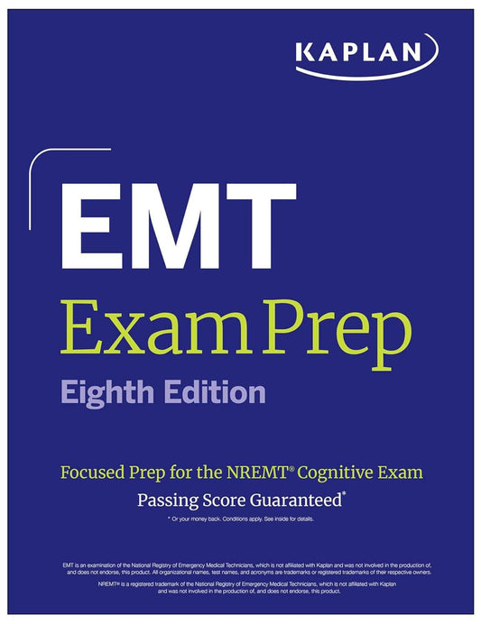 EMT Exam Prep, Eighth Edition: Focused Prep for the Nremt Cognitive Exam + One Full Length Practice Test