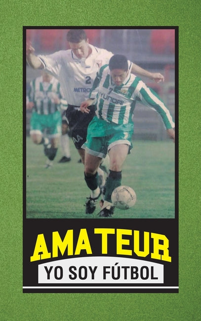 Amateur Yo Soy Futbol