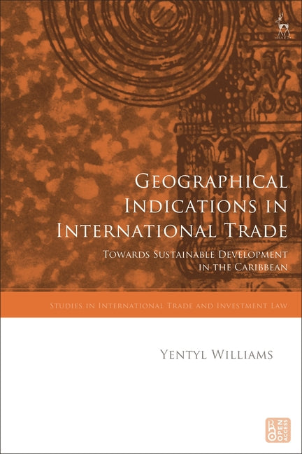 Geographical Indications in International Trade: Towards Sustainable Development in the Caribbean
