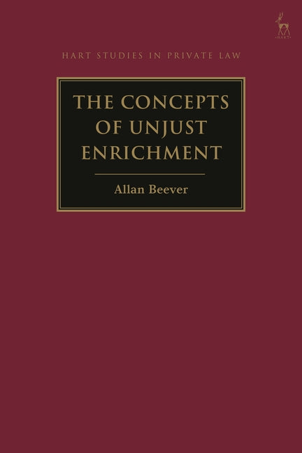 The Concepts of Unjust Enrichment