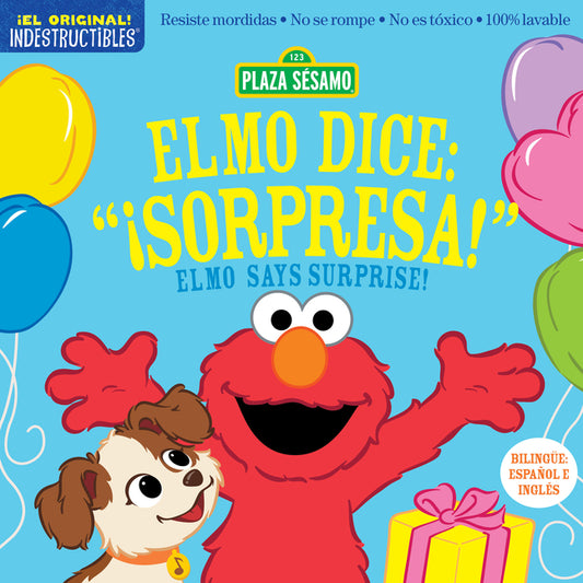 Indestructibles (the Original): Sesame Street: Bilingual English/Spanish Elmo Dice: ?Sorpresa! / Elmo Says Surprise!: Resiste Mordidas, No Se Rompe, N
