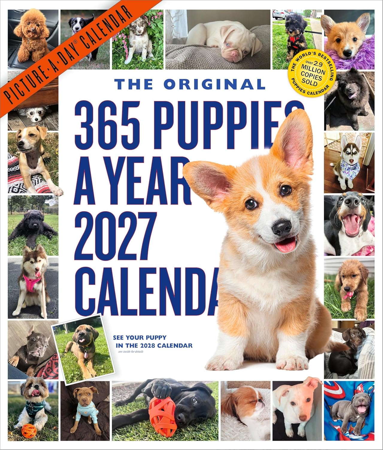365 Puppies-A-Year Picture-A-Day(r) Wall Calendar 2027: The World's Favorite Puppy Calendar
