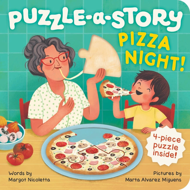 Puzzle-A-Story: Pizza Night!: A Puzzle Piece Board Book