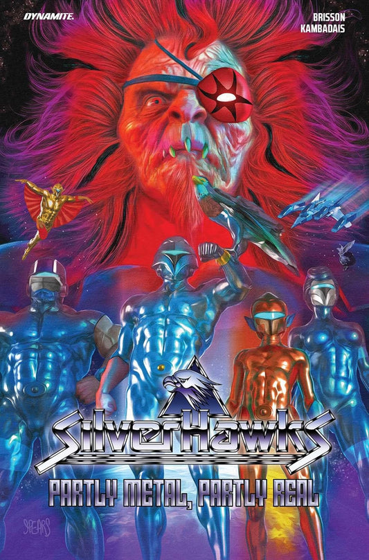 Silverhawks Vol.1 (Hardcover): Partly Metal, Partly Real