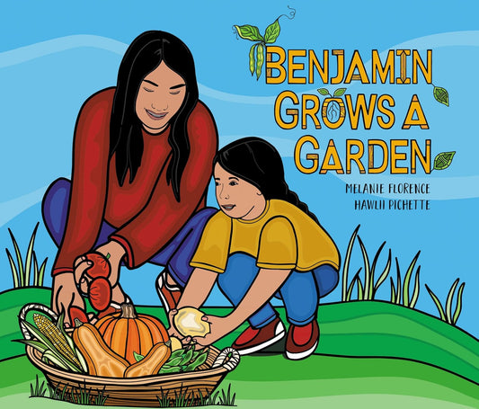 Benjamin Grows a Garden