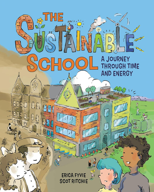 Sustainable School: A Journey Through Time and Energy