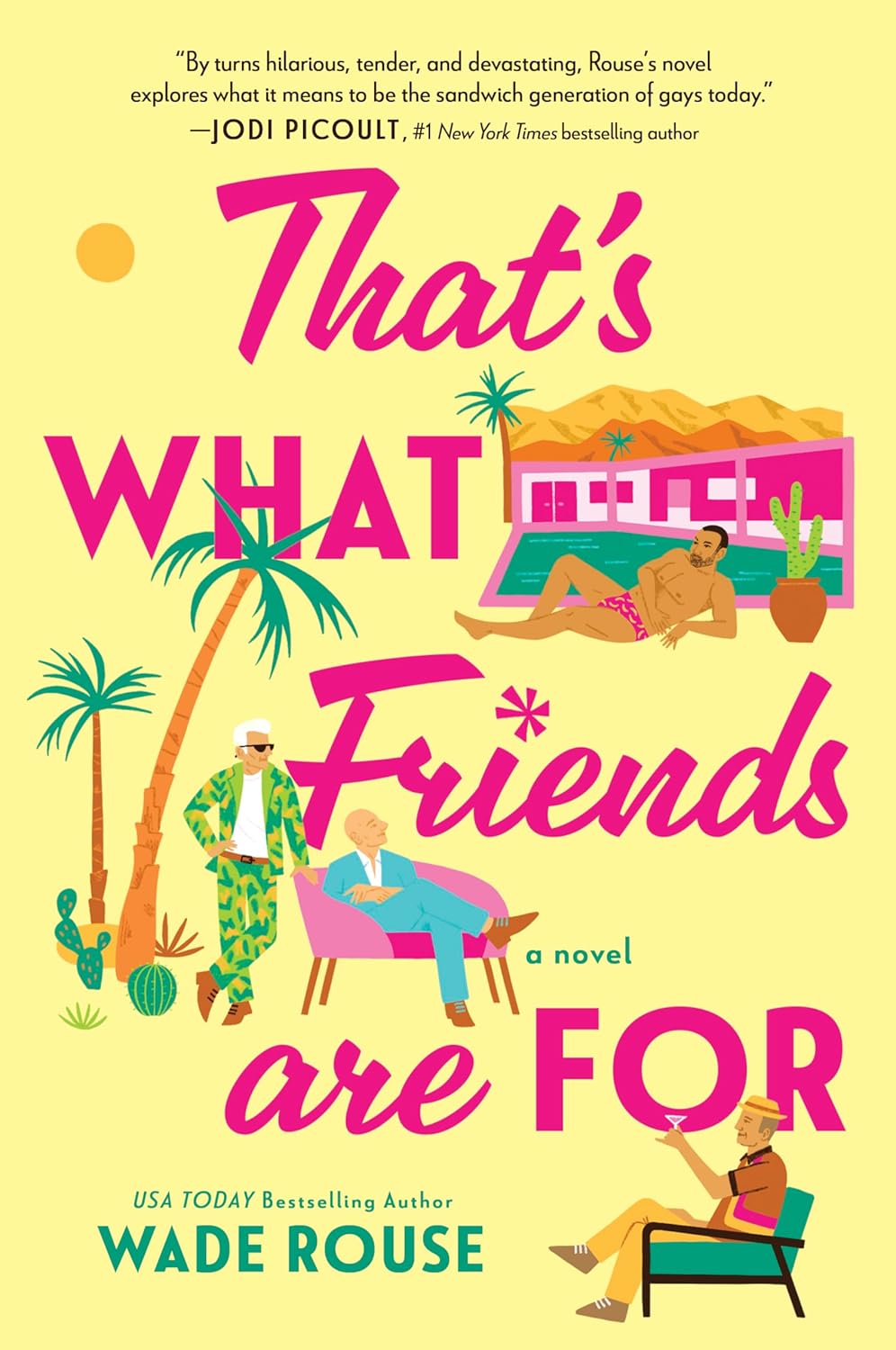 That's What Friends Are for: A Hilarious, Tender Story Based on the Golden Girls (Original)