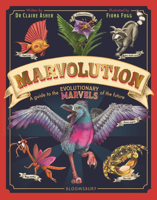 Marvolution: A Guide to the Evolutionary Marvels of the Future