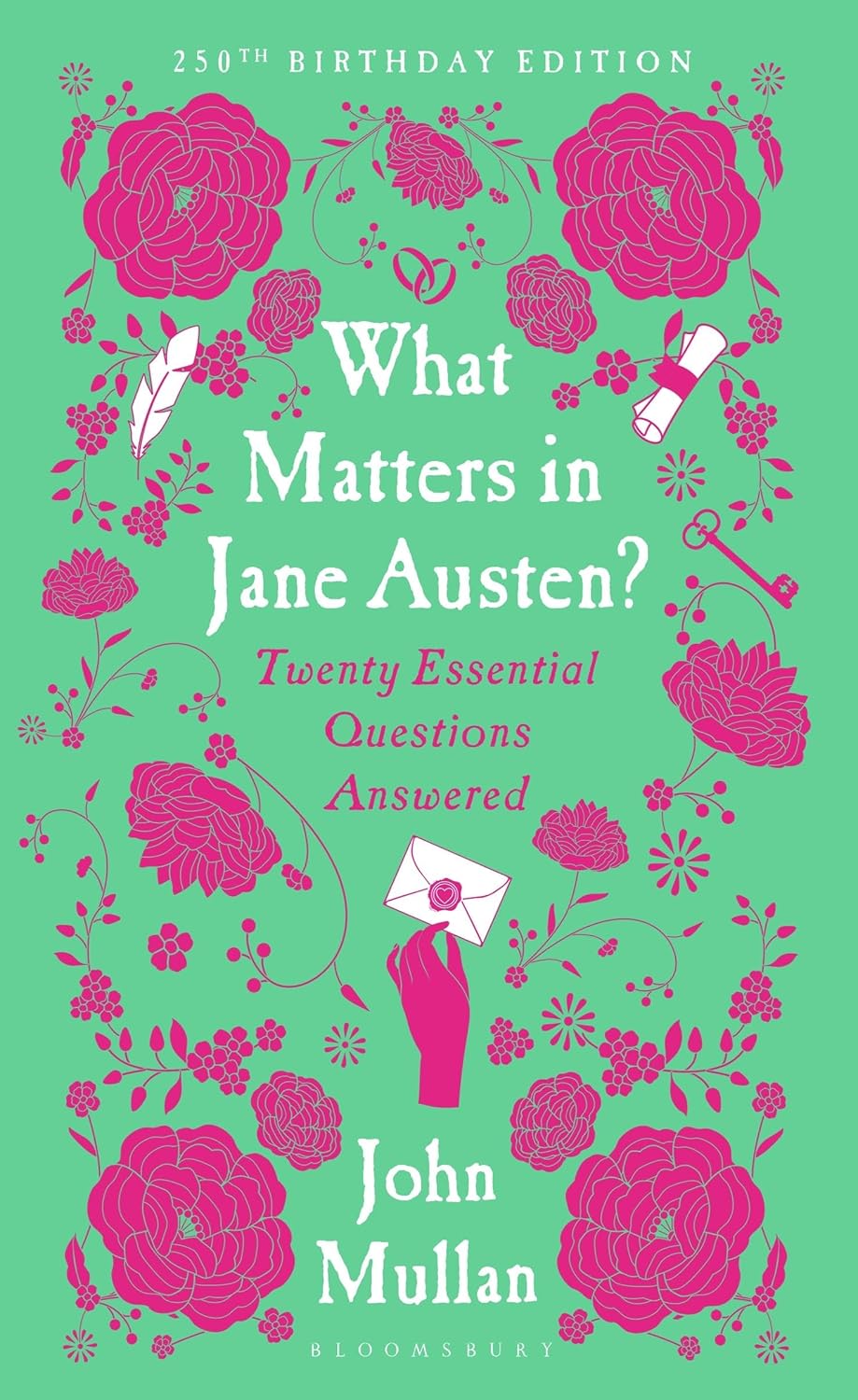 What Matters in Jane Austen?: Twenty Essential Questions Answered