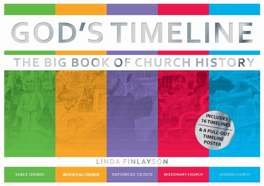 God's Timeline: The Big Book of Church History (Revised)