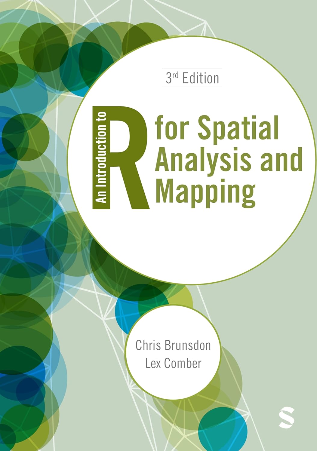 Introduction to R for Spatial Analysis and Mapping (Third Edition)