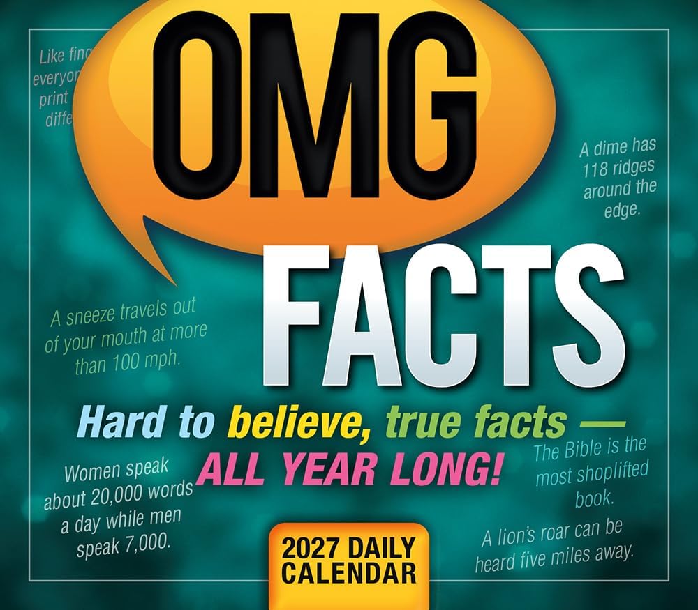 Omg Facts: Hard to Believe, True Facts -- All Year Long!