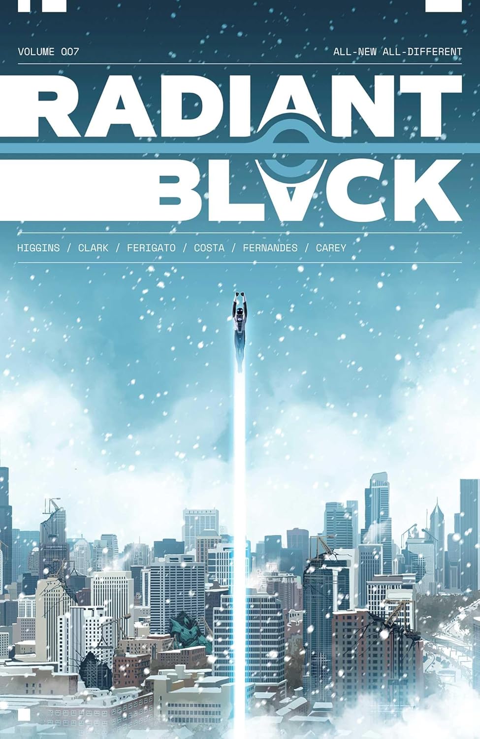 Radiant Black Volume 7: All-New All-Different: A Massive-Verse Book