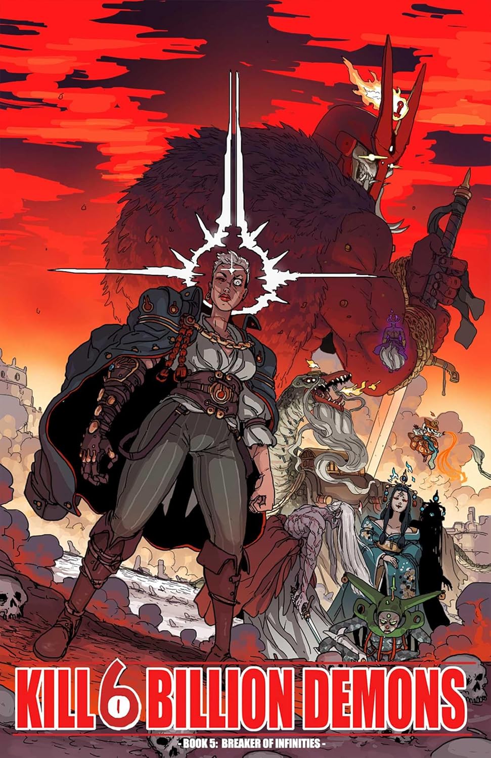 Kill 6 Billion Demons Book 5: Breaker of Infinities