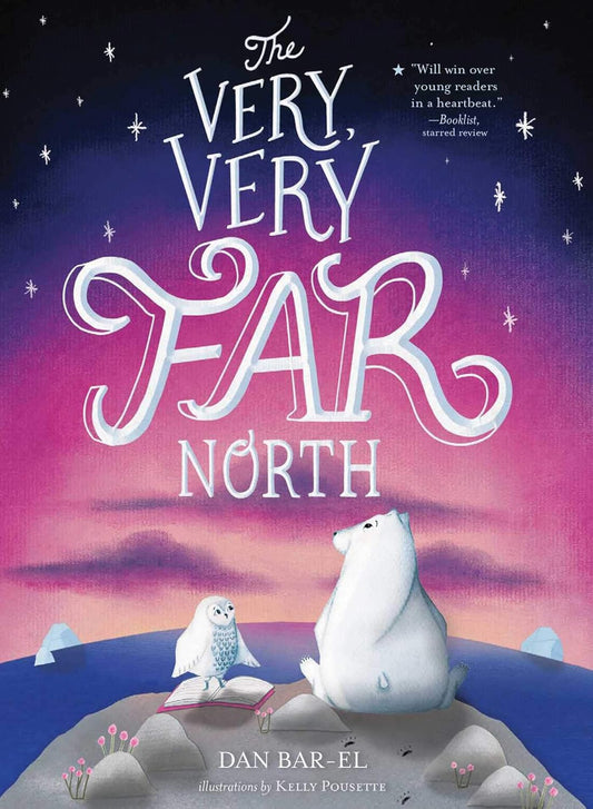 The Very, Very Far North (Reprint)