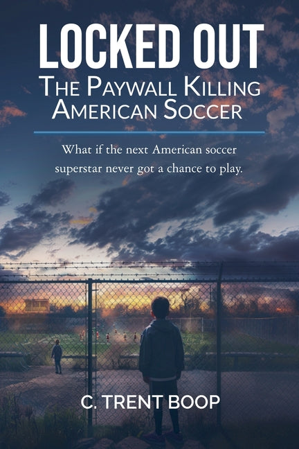 Locked Out: The Paywall Killing American Soccer