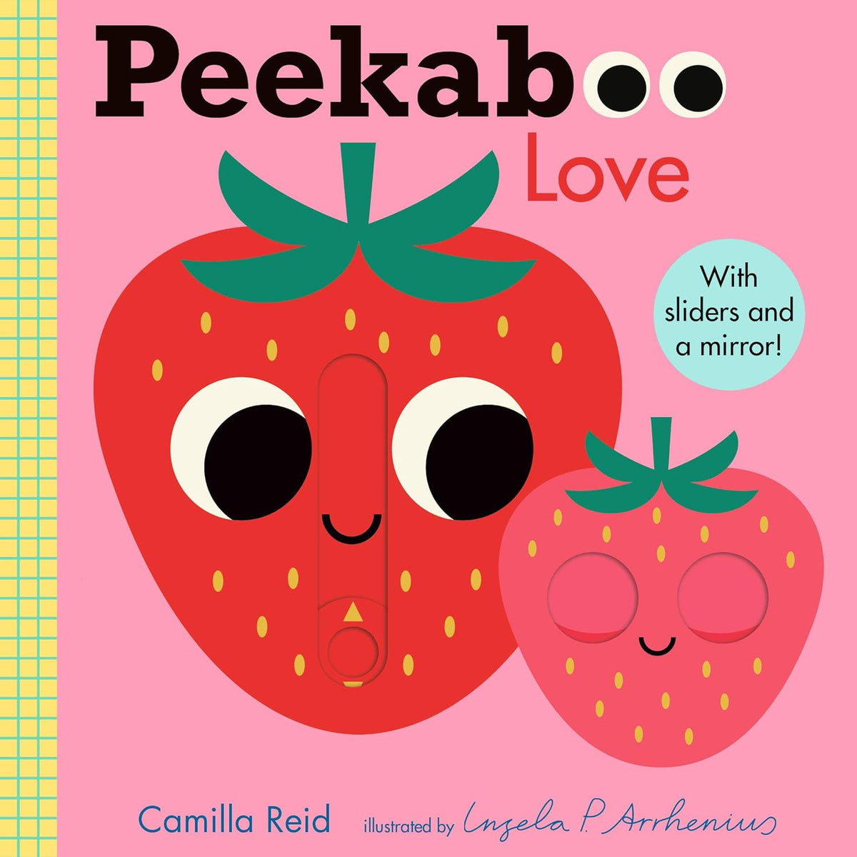 Peekaboo: Love: (An Interactive Board Book for Babies & Toddlers with Mirror & Sliders to Push, Pull, or Turn. Cute Artwork Includes a Strawberry, Rai