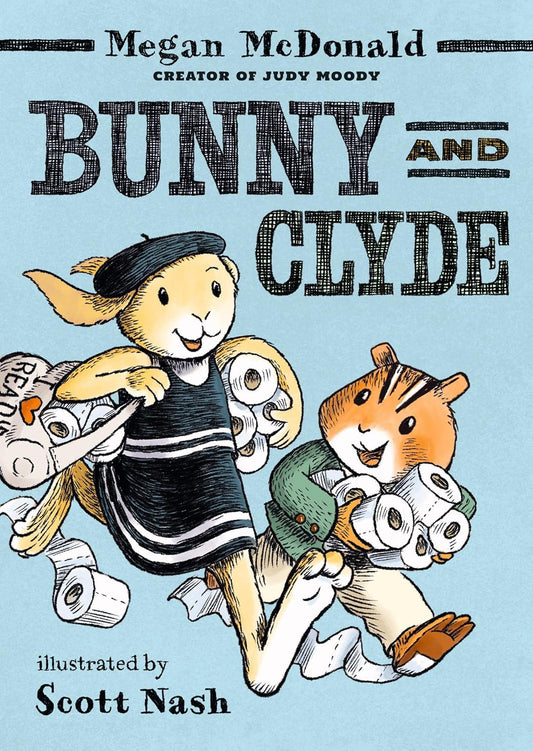 Bunny and Clyde: (A Funny Middle Grade Chapter Book - For Kids Ages 5-8)