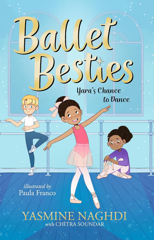 Ballet Besties: Yara's Chance to Dance