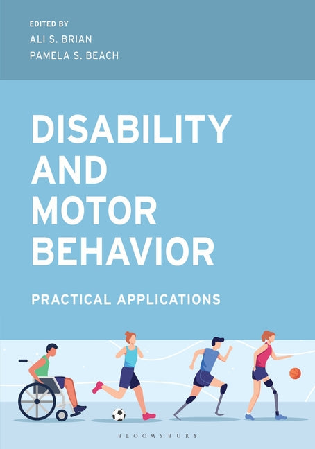 Disability and Motor Behavior: Practical Applications