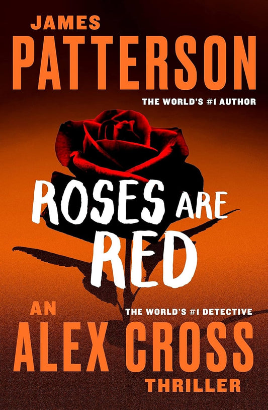 Roses Are Red (Alex Cross Novels #6)