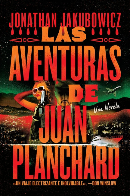 Las Aventuras de Juan Planchard: Spanish Language
