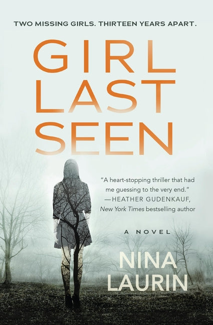 Girl Last Seen: A Gripping Psychological Thriller with a Shocking Twist (Special)
