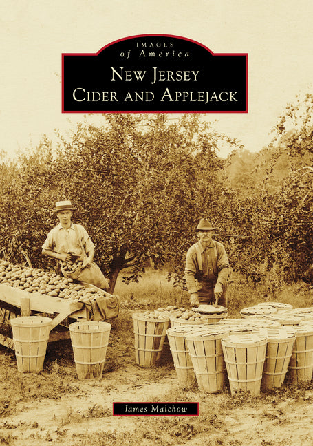 New Jersey Cider and Applejack