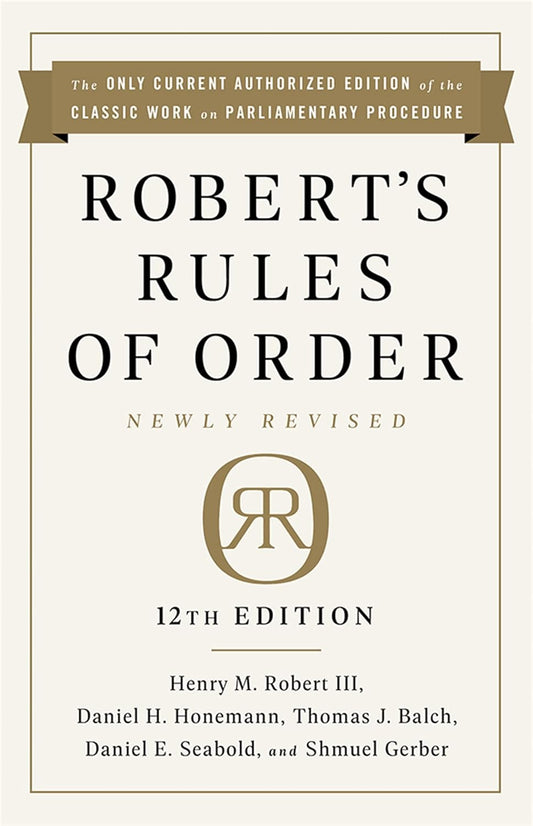 Robert's Rules of Order Newly Revised, 12th Edition (Revised)