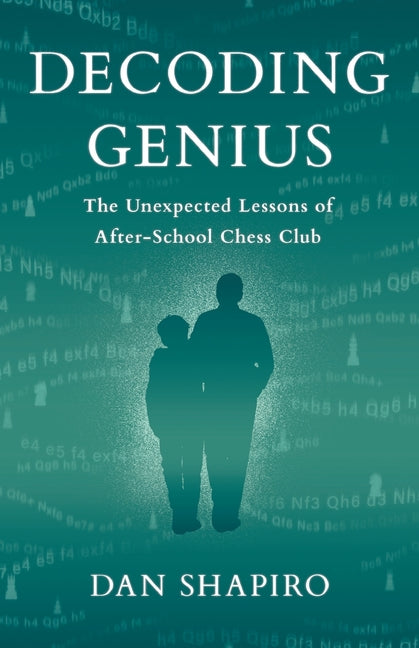 Decoding Genius: The Unexpected Lessons of After-School Chess Club