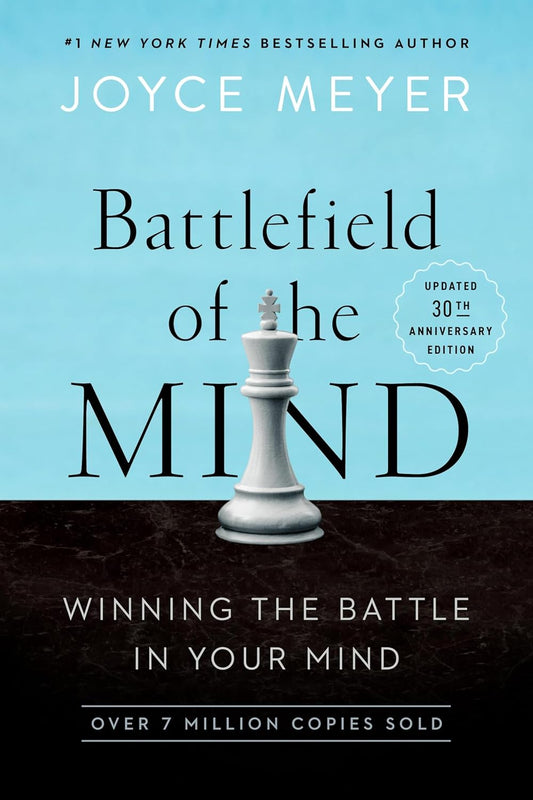 Battlefield of the Mind (30th Anniversary Edition): Winning the Battle in Your Mind (Special)