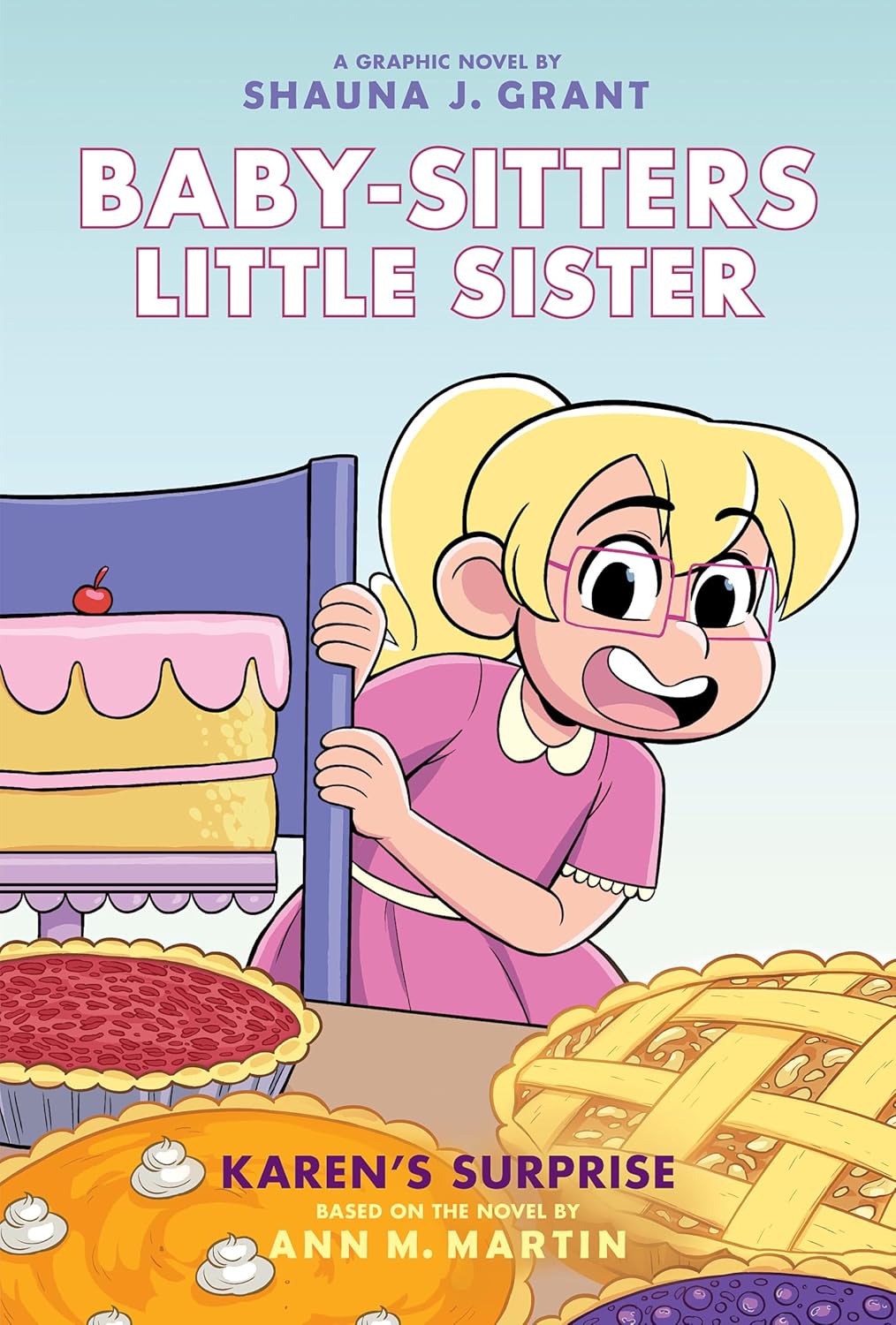 Karen's Surprise: A Graphic Novel (Baby-Sitters Little Sister #12)