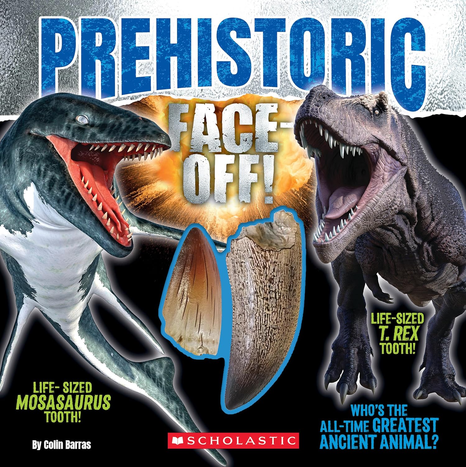 Prehistoric Face-Off! (Face-Off Book with Replica Teeth)