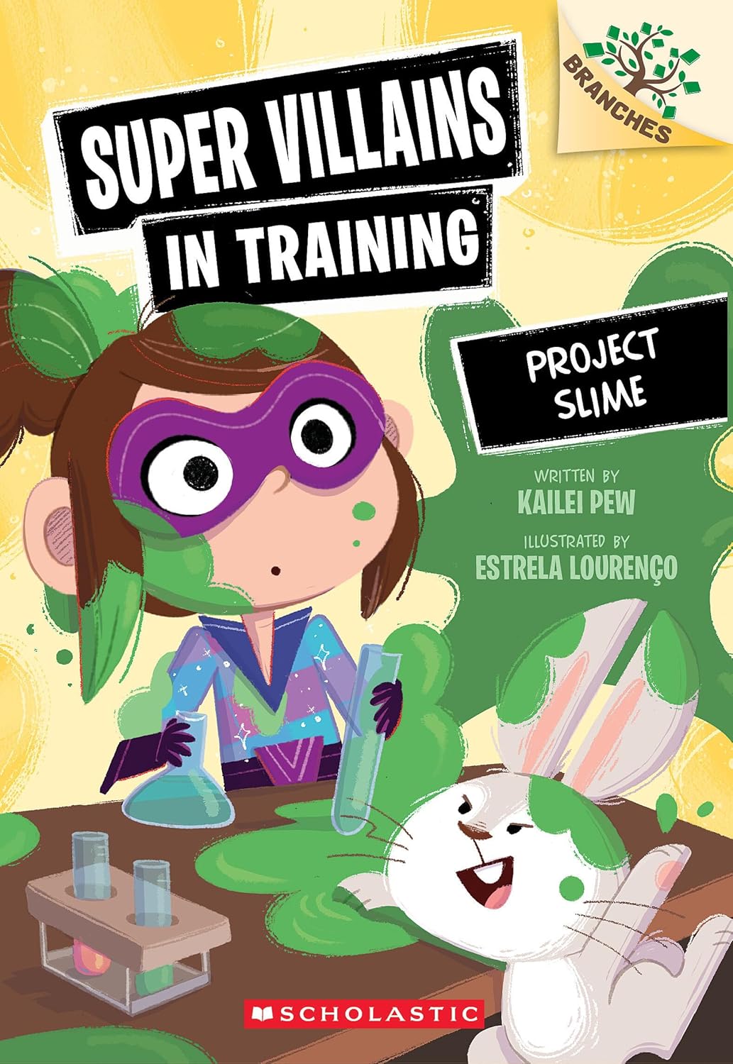 Project Slime: A Branches Book (Super Villains in Training #3)