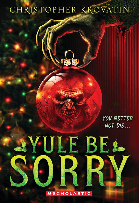 Yule Be Sorry