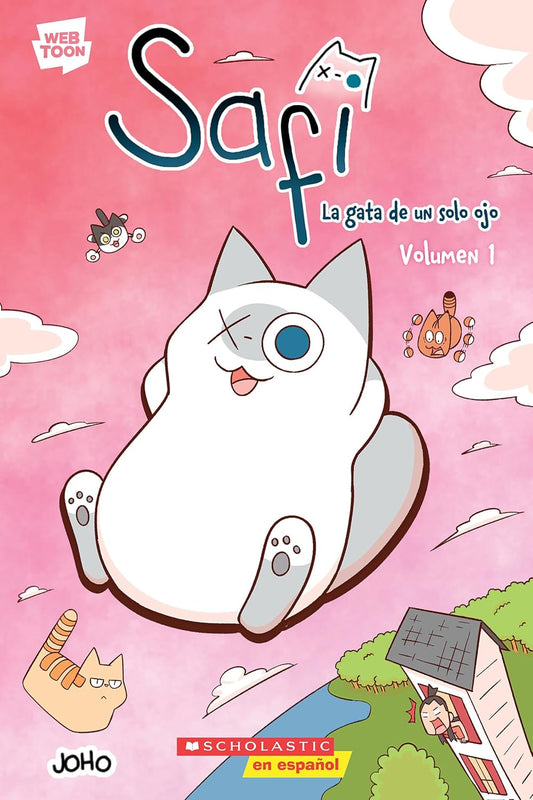 Safi: La Gata de Un Solo Ojo Volumen 1 (Saphie the One-Eyed Cat Volume 1)