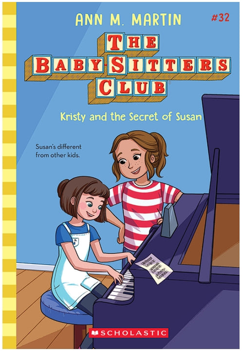 Kristy and the Secret of Susan (the Baby-Sitters Club #32)